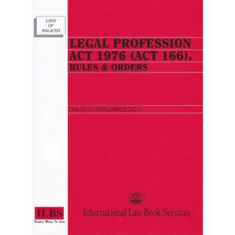 Legal Profession Act 1976 (Act 166) Rules & Orders