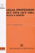 Legal Profession Act 1976 (Act 166) Rules & Orders