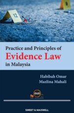 Practice & Principles of Evidence Law in Malaysia