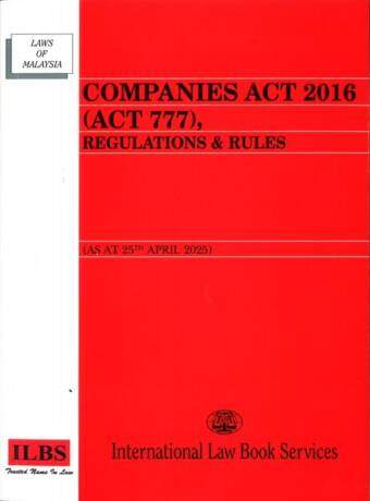 Companies Act 2016 (Act 777), Regulations & Rules