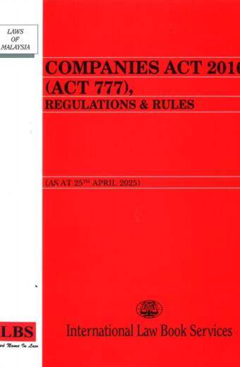 Companies Act 2016 (Act 777), Regulations & Rules