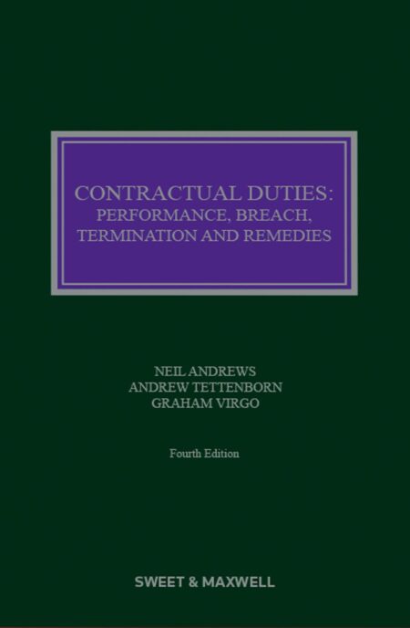 Contractual Duties: Performance, Breach, Termination and Remedies, 4th Edition | 2023