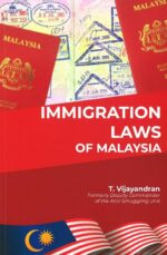 Immigration Laws of Malaysia