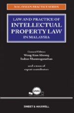Law and Practice of Intellectual Property Law in Malaysia