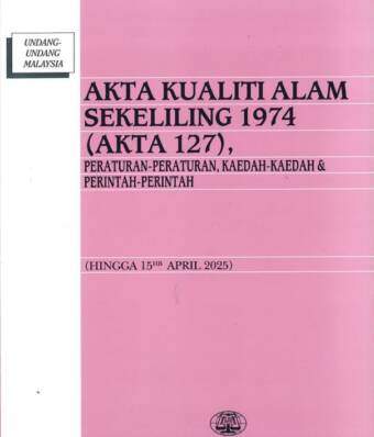 Akta Kualiti Alam Sekeliling 1974 (Akta 127)