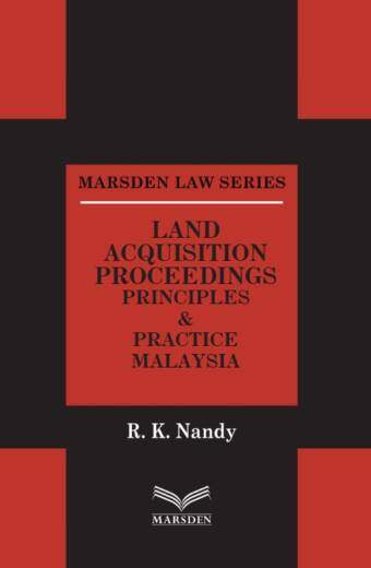 Land Acquisition Proceedings | Principles & Practice Malaysia