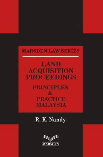 Land Acquisition Proceedings | Principles & Practice Malaysia