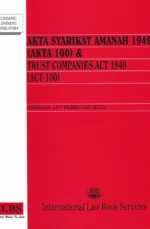Akta Syarikat Amanah 1949 (Akta 100) & Trust Companies Act 1949 (Act 100) (Hingga 15hb Februari 2022)