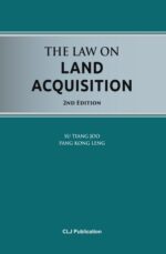 The Law On Land Acquisition, 2nd Edition