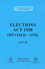 Elections Act 1958 (Revised 1970) Act 19