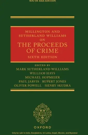 Millington & Sutherland Williams on The Proceeds of Crime, 6th Edition