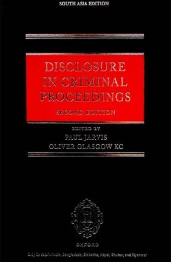 Disclosure in Criminal Proceedings, 2nd Edition