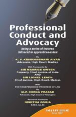 Professional Conduct And Advocacy, 2nd Edition